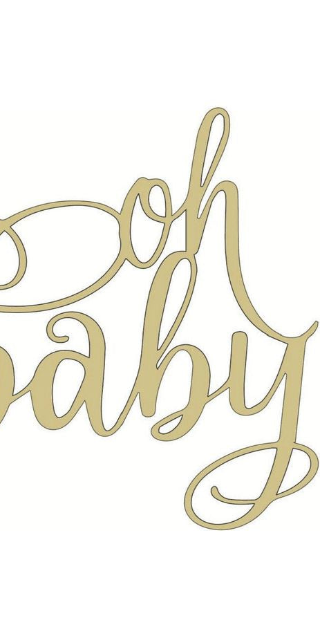 Oh Baby Script Wood Cutout - Unfinished Wood - Michelle's aDOORable Creations - Signature Signs