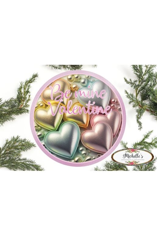 Shop For Pastel Be Mine Faux 3D Hearts Round Sign - Wreath Enhancement