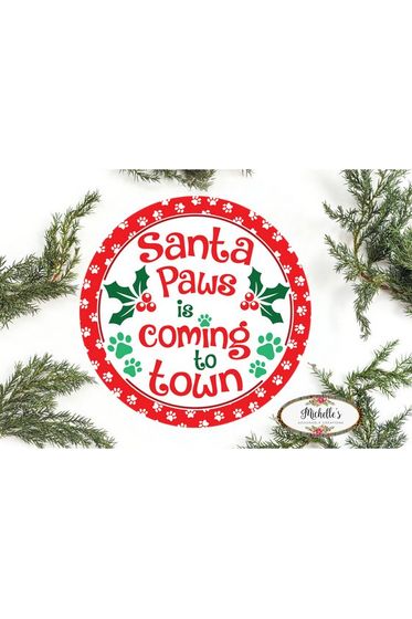 Shop For Santa Paws Christmas Round Sign - Wreath Enhancement