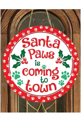 Shop For Santa Paws Christmas Round Sign - Wreath Enhancement