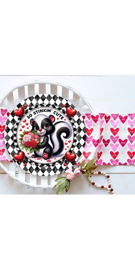 So Stinkin Cute Harlequin Skunk Round Sign - Wreath Enhancement - Michelle's aDOORable Creations - Signature Signs