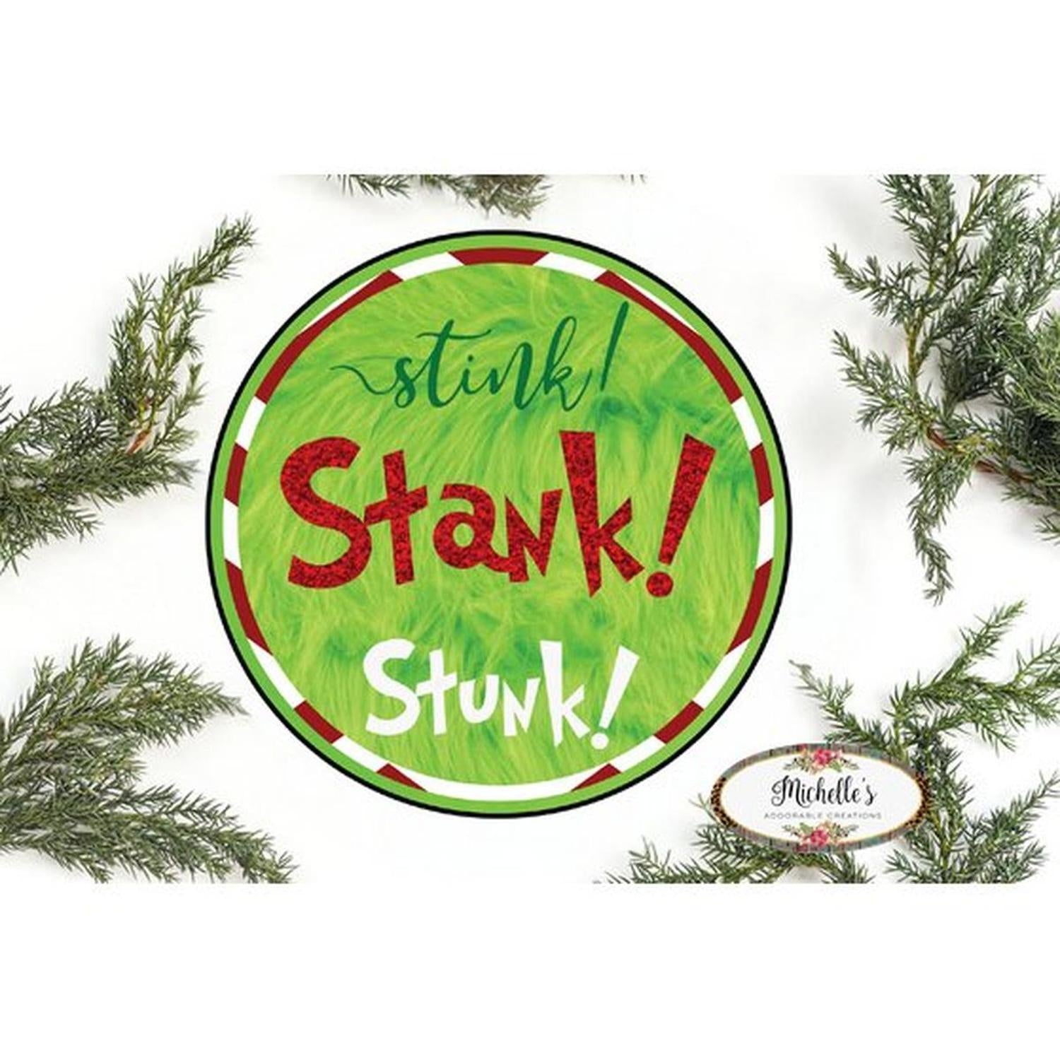 Shop For Stink Stank Stunk Christmas Sign - Wreath Enhancement at Michelle's aDOORable Creations