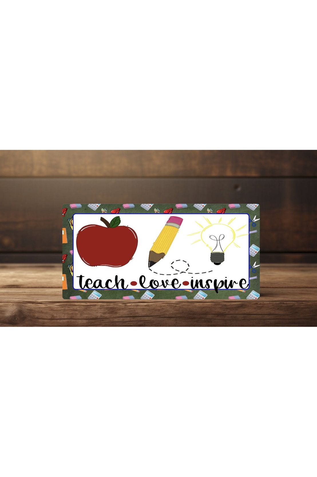 Shop For Teach Love Inspire Teacher Sign - Wreath Enhancement