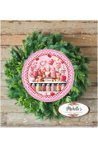 Shop For Valentine Candy Sweets Round Sign - Wreath Enhancement