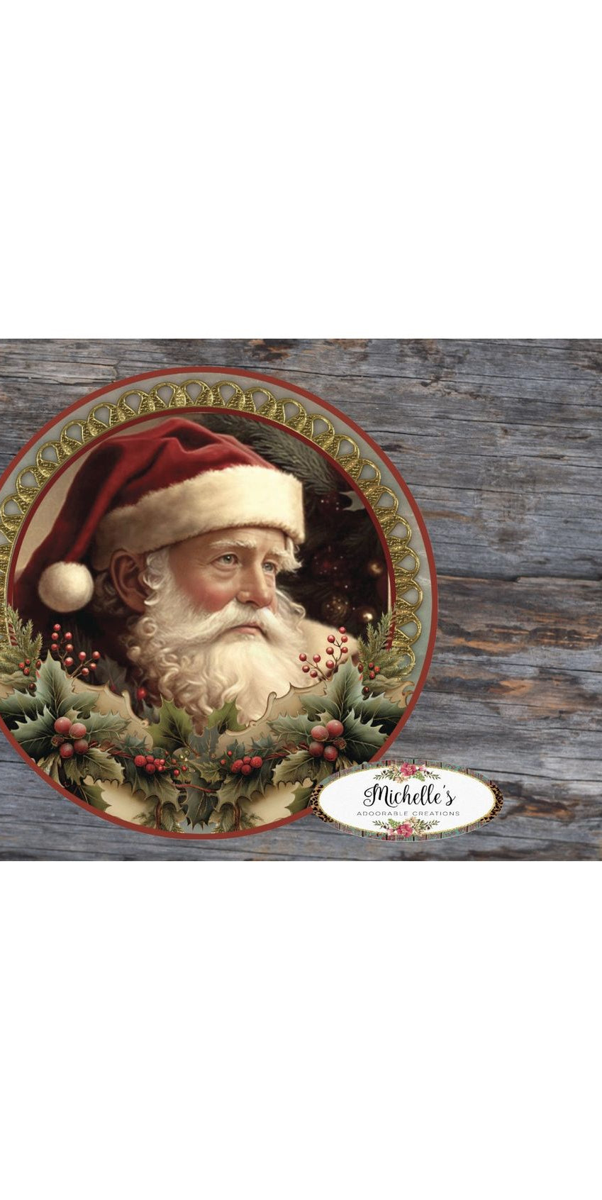 Vintage Victoria Santa Holly Sign - Wreath Enhancement - Michelle's aDOORable Creations - Signature Signs