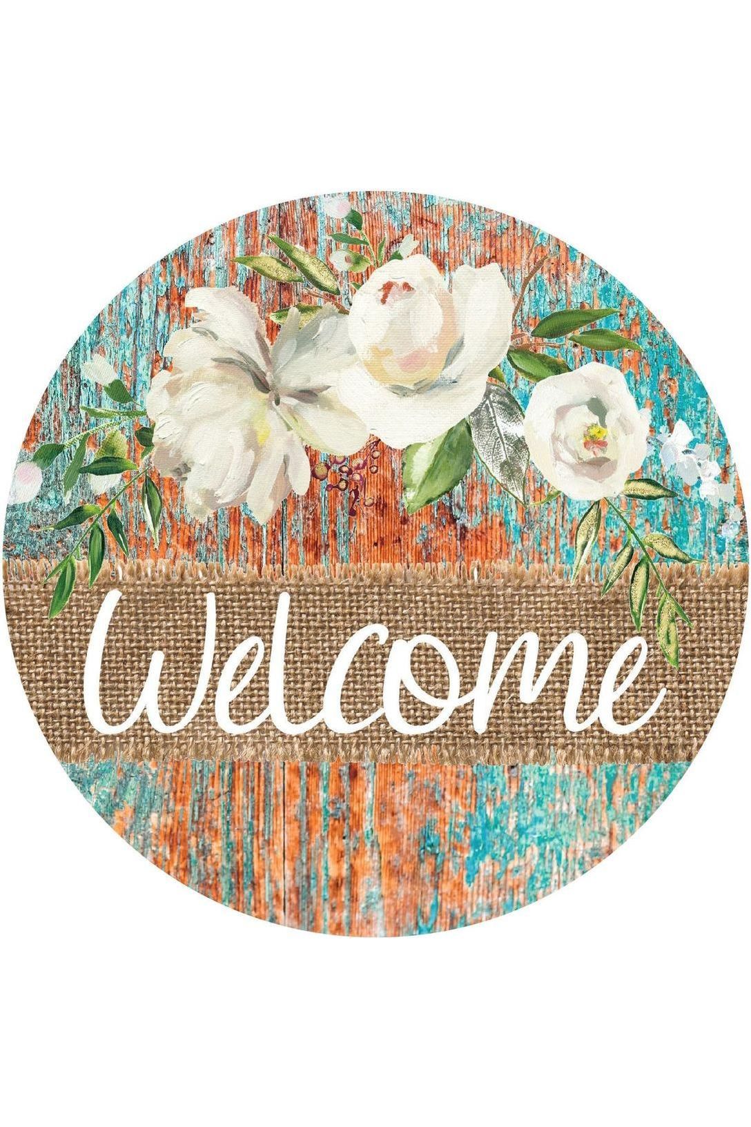 Shop For Welcome Round Floral Rustic Sign - Wreath Enhancement at Michelle's aDOORable Creations