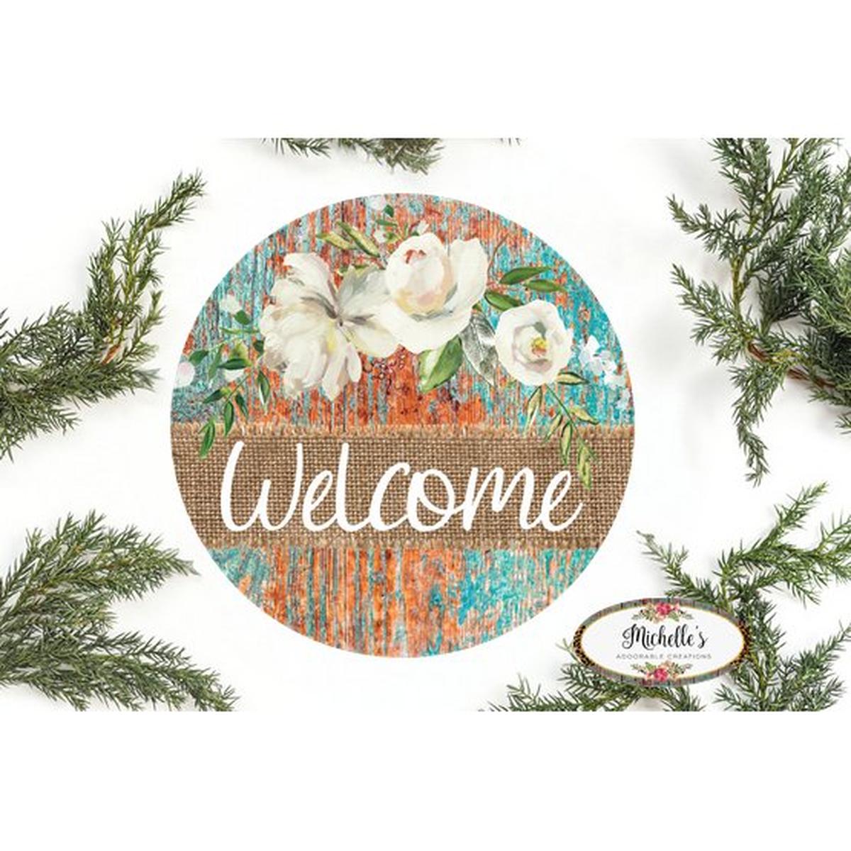Shop For Welcome Round Floral Rustic Sign - Wreath Enhancement at Michelle's aDOORable Creations