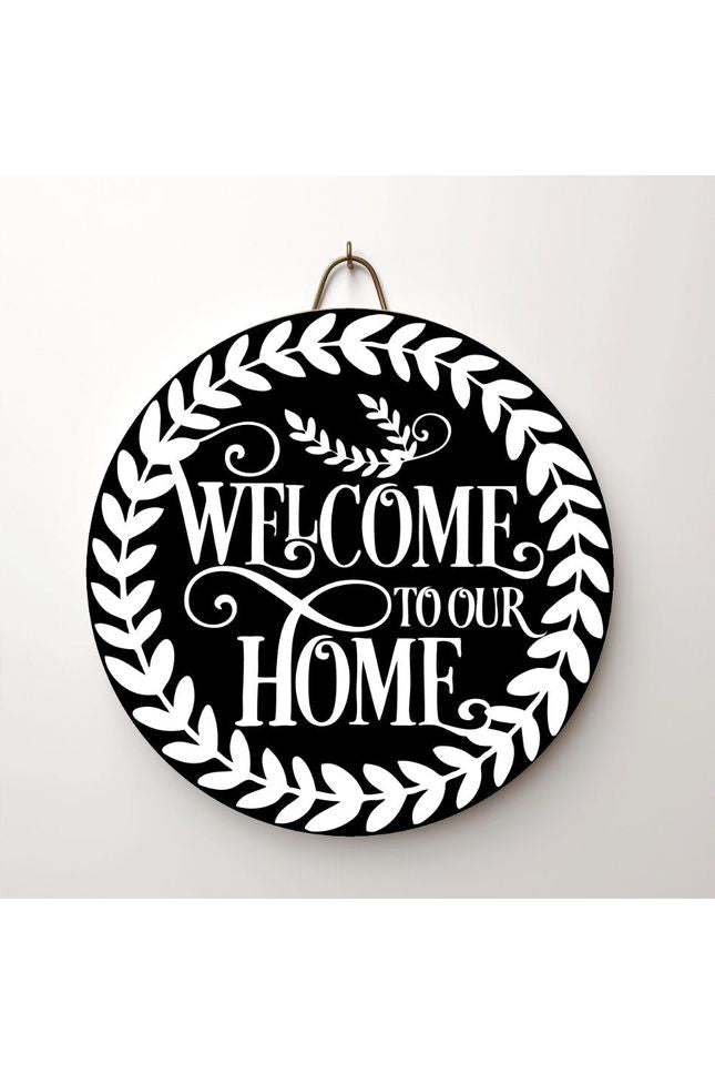 Welcome To Our Home Round Sign - Wreath Enhancement - Michelle's aDOORable Creations - Signature Signs