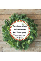 What If He Thought Christmas Sign - Wreath Enhancement - Michelle's aDOORable Creations - Signature Signs